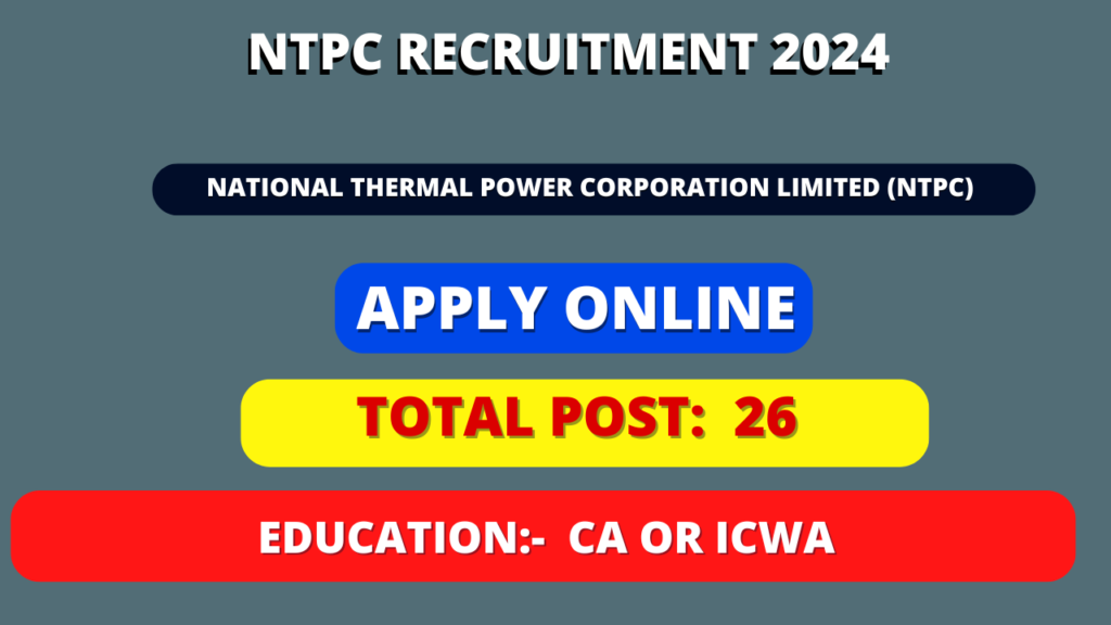 NTPC Recruitment 2024 