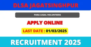 DLSA Jagatsinghpur Recruitment 2025