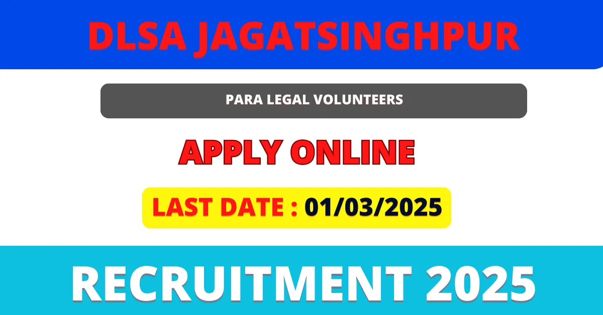 DLSA Jagatsinghpur Recruitment 2025