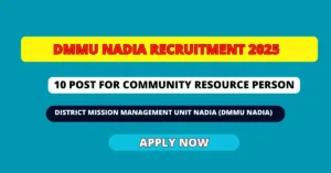 DMMU Nadia Recruitment 2025