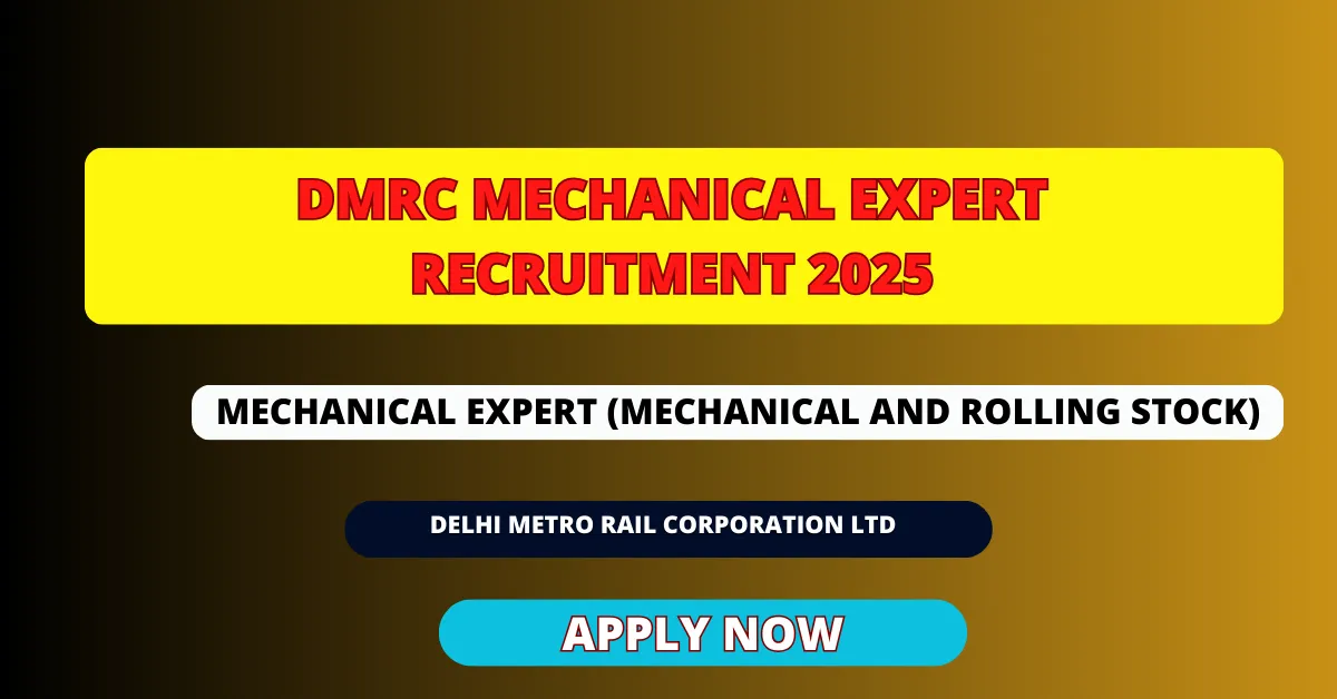 DMRC Recruitment 2025