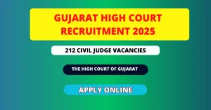 Gujarat High Court Recruitment 2025