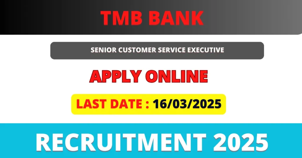 TMB Bank Recruitment 2025