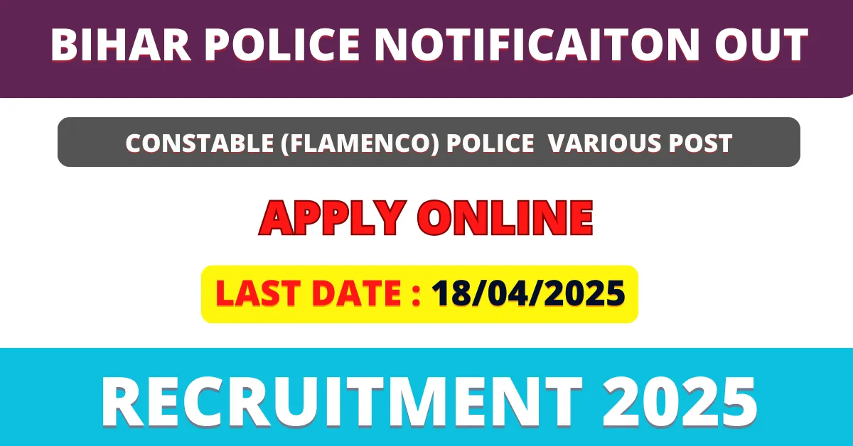 Bihar Police Constable Recruitment 2025