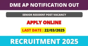 DME AP Recruitment 2025