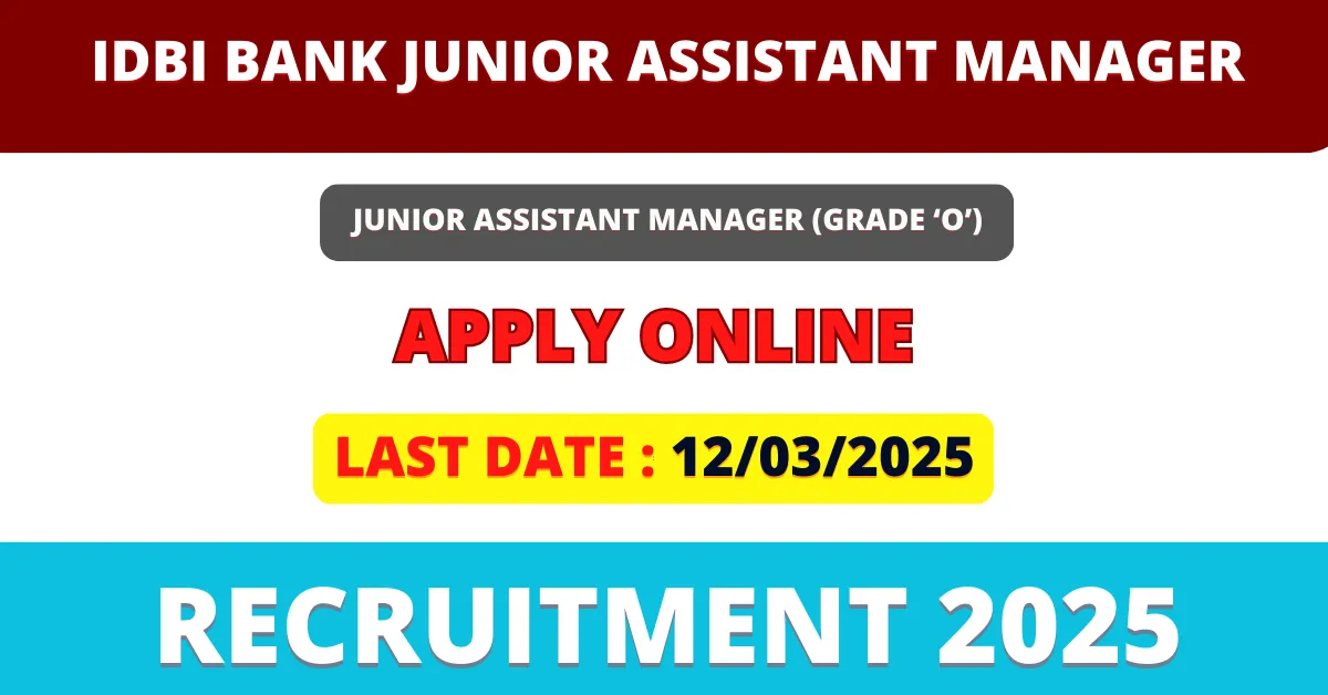 IDBI Bank Junior Assistant Manager Recruitment