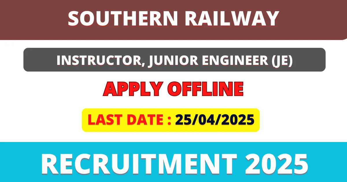 Southern Railway Recruitment 2025