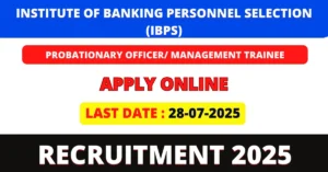 IBPS PO Recruitment 2025 Notification Out