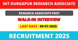 NIT Durgapur Research Associate Recruitment