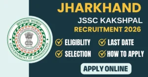 Jharkhand Kakshpal Recruitment 2026