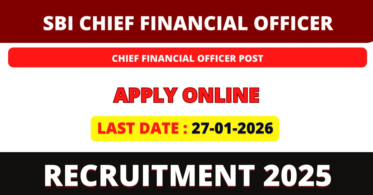 SBI Chief Financial Officer Recruitment 2026