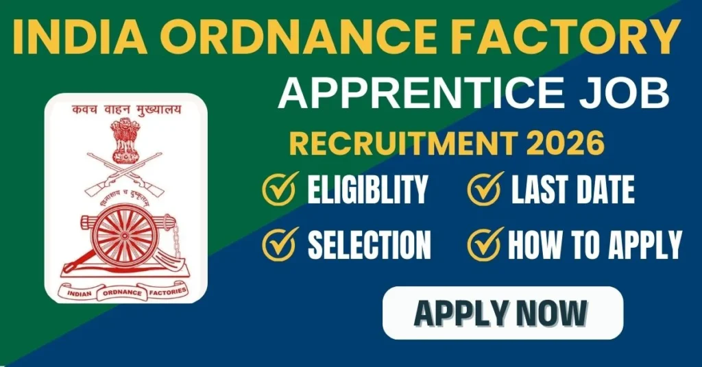 Yantra India Limited (YIL) Ordnance Factory Apprentice Recruitment 2026